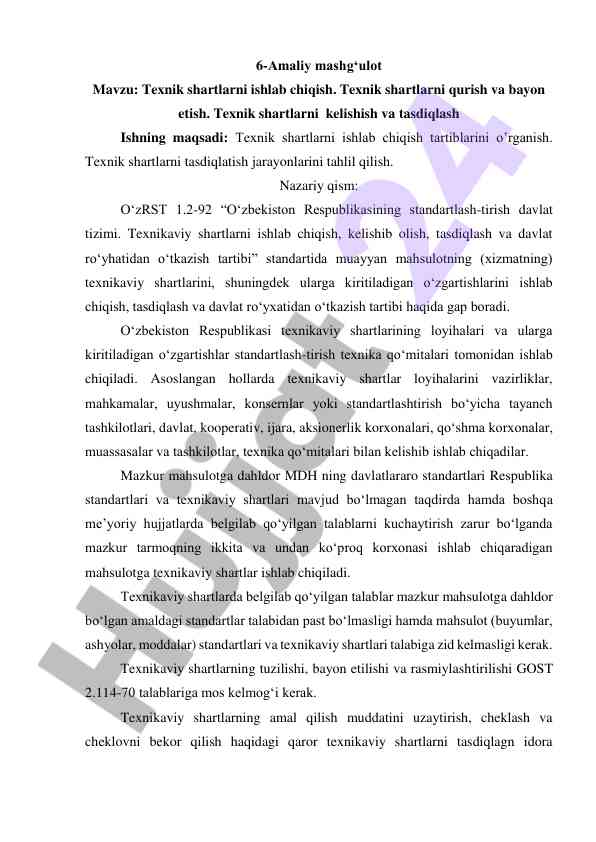 Texnik shartlarni ishlab chiqish va tasdiqlash jarayoni