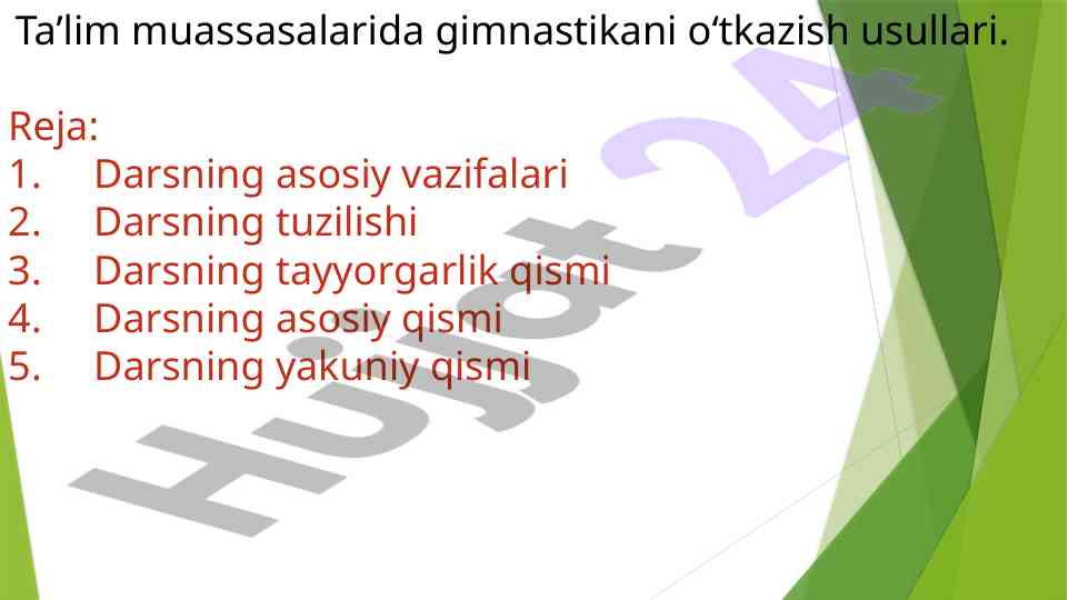Gimnastika darslarida o‘tkazish usullari