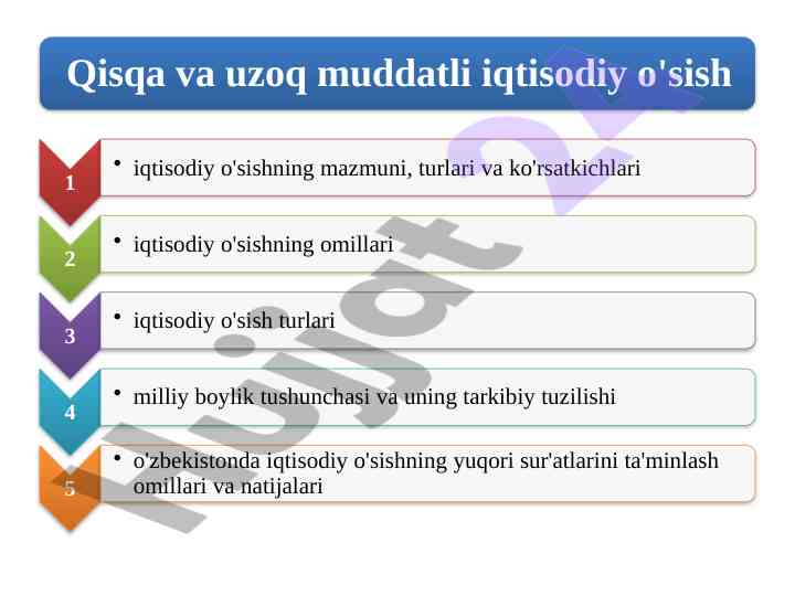 Iqtisodiy o'sishning mazmuni va ko'rsatkichlari
