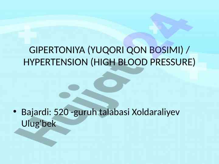 Gipertoniya haqida umumiy tushuncha va sabablari