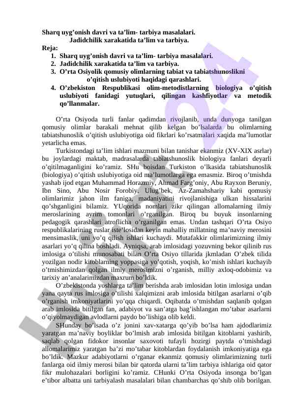 Sharq uyg’onish davri va ta’lim tarbiya masalalari