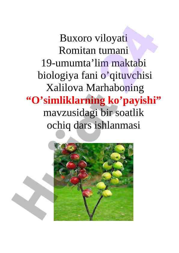 O’simliklarning ko’payishi mavzusidagi ochiq dars
