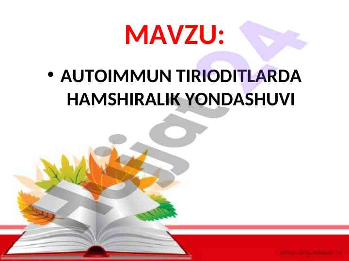 Autoimmun tirioditlarda hamshiralik yondashuvi