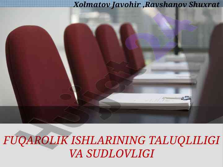 Fuqarolik ishlarining taluqliligi va sudlovligi