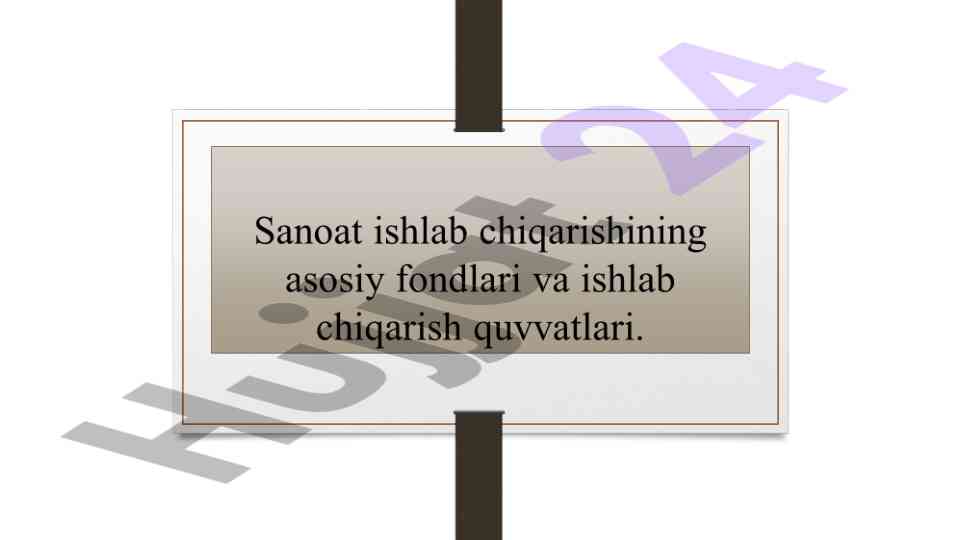 Asosiy ishlab chiqarish fondlari tushunchasi
