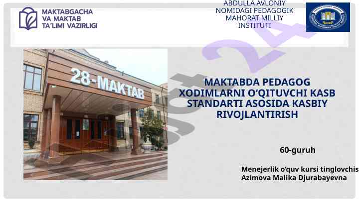 O‘qituvchi kasb standarti asosida rivojlantirish yo‘nalishlari