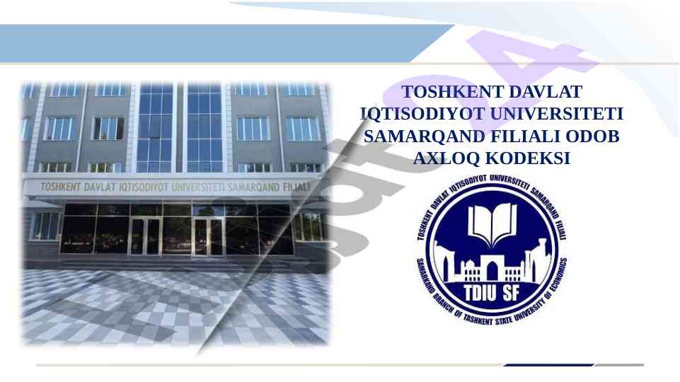 Toshkent davlat iqtisodiyot universiteti odob-axloq kodeksi