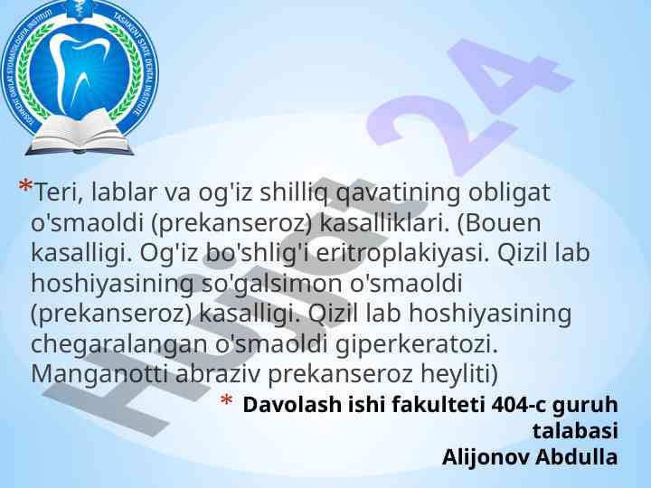 Og'iz shilliq qavatining prekanseroz kasalliklari tahlili