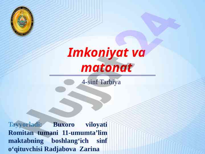 Tarbiya imkoniyat va matonat dars ishlanmasi
