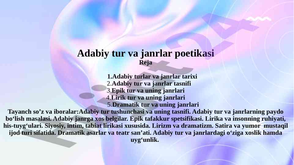 Adabiy tur va janrlar poetikasini o‘rganish