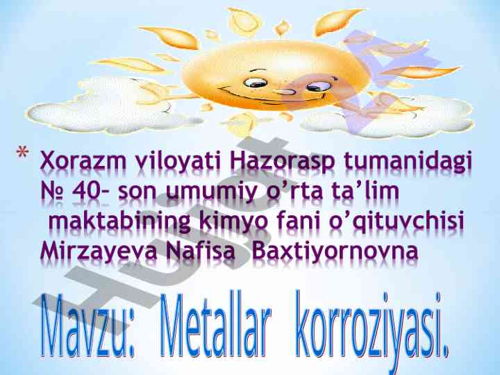 Korroziya turlari va ularning xo‘jalikdagi ta'siri