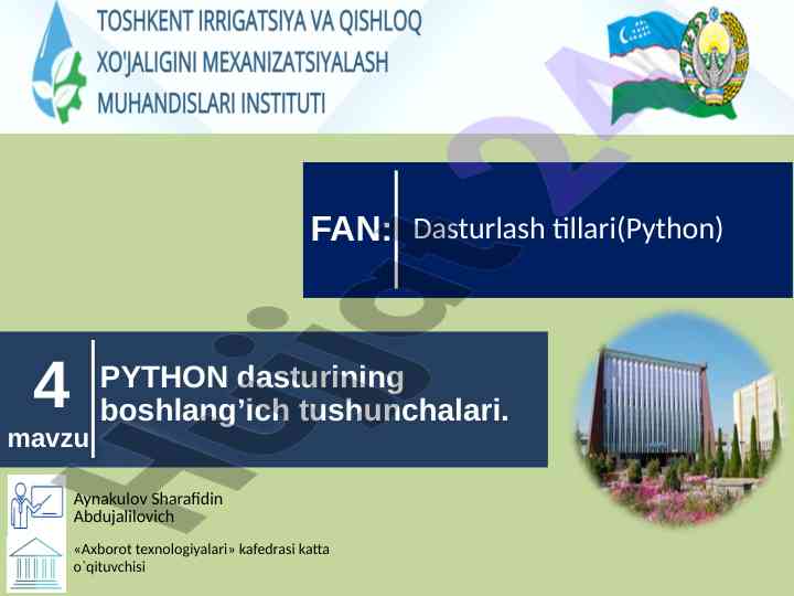 Python dasturining boshlang'ich tushunchalari
