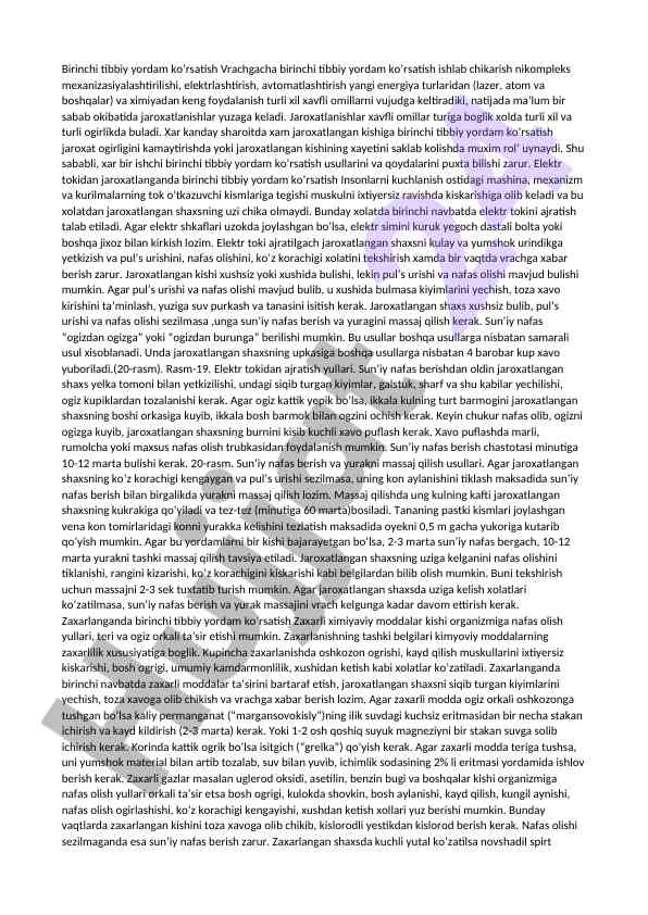 Birinchi tibbiy yordam ko‘rsatish usullari