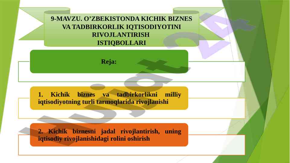Kichik biznes va tadbirkorlikni rivojlantirish istiqbollari