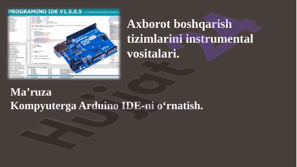 Arduino ide o'rnatish: dars ishlanmasi