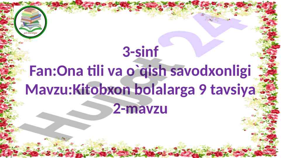 Kitobxon bolalarga 9 tavsiya dars ishlanmasi