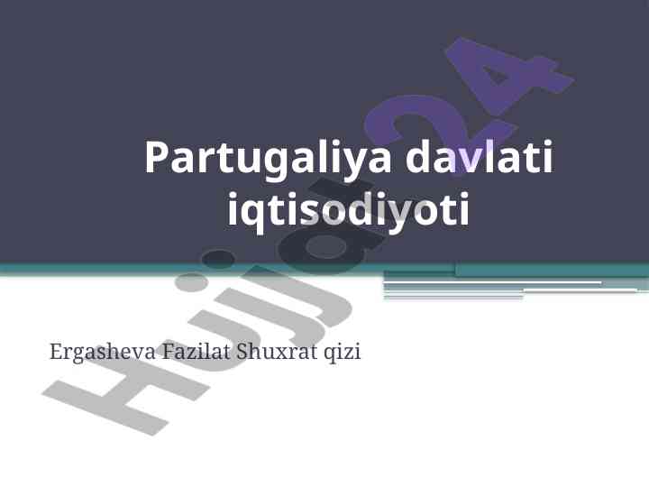 Partugaliya davlati iqtisodiyoti tahlili