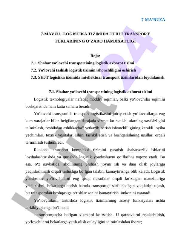 Logistika tizimida turli transport turlarining o'zaro hamjixatligi