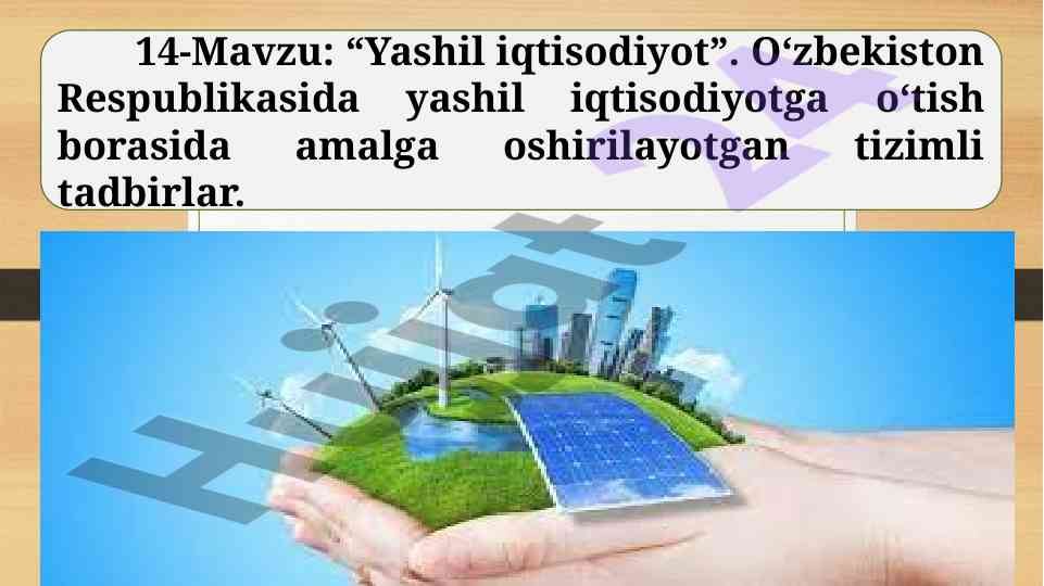 Yashil iqtisodiyotga o‘tish tizimlari o‘zbekiston