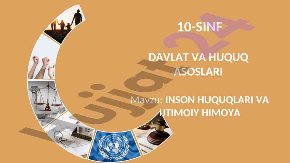 Inson huquqlari va ijtimoiy himoya asoslari