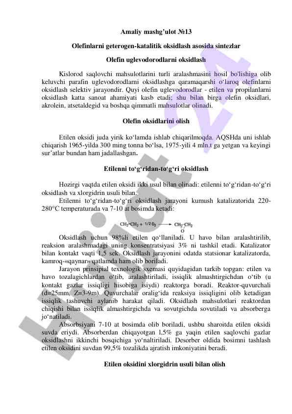 Olefinlarni geterogen-katalitik oksidlash asosida sintezlar
