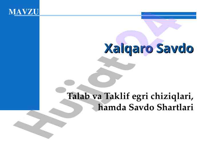 Xalqaro savdo talab va taklif egri chiziqlari tahlili