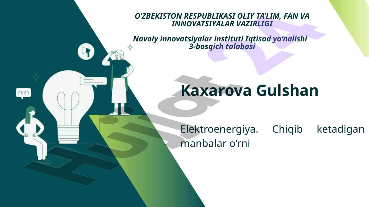 Elektr energiya manbalari va ularning ta'siri