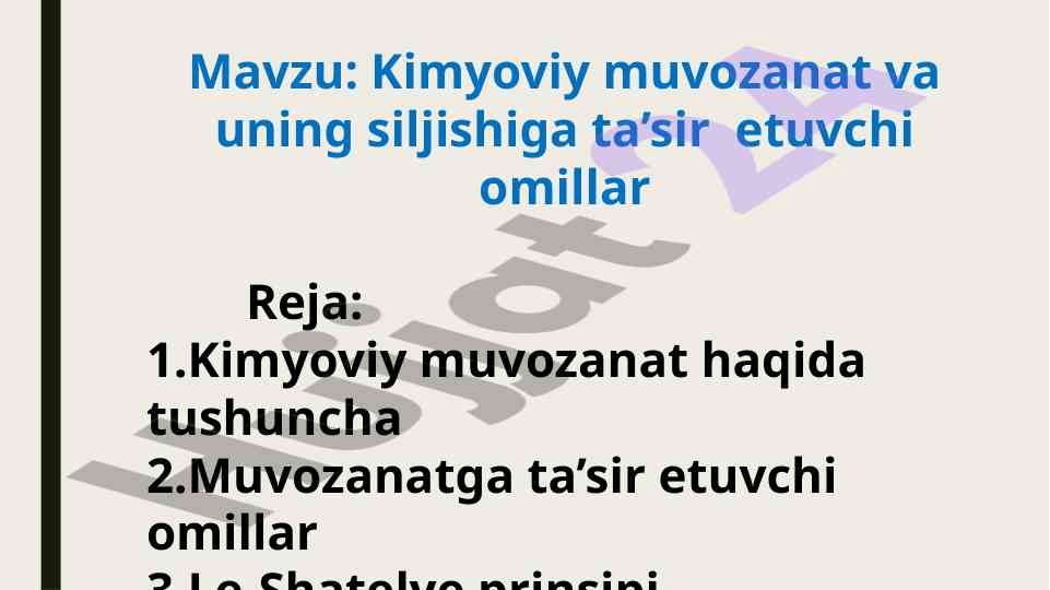 Kimyoviy muvozanat va omillarning tahlili