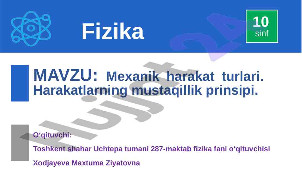 Mexanik harakat turlari va mustaqillik prensipi