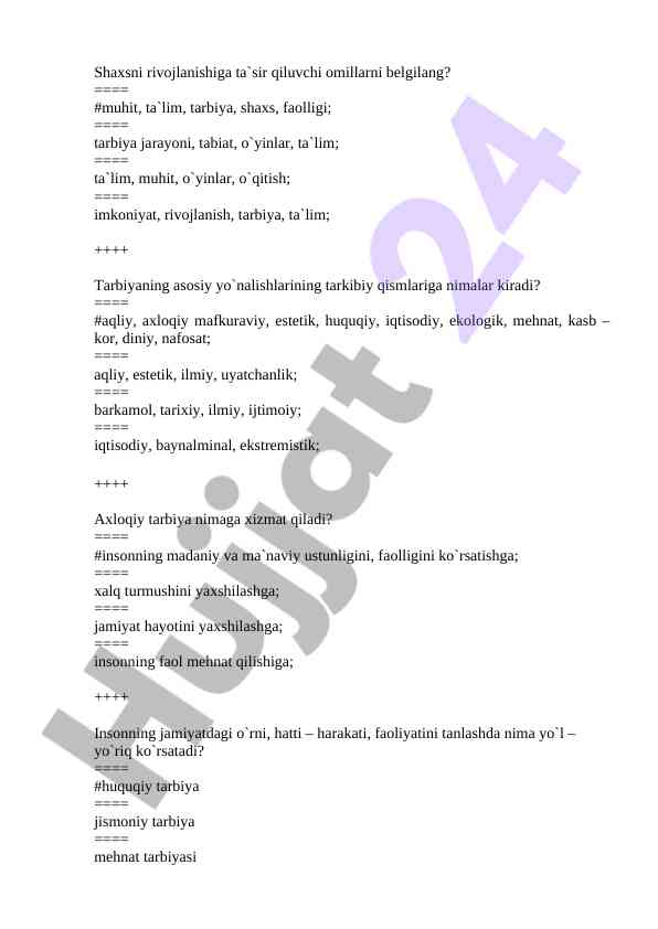 Shaxsni rivojlanishiga ta`sir qiluvchi omillar