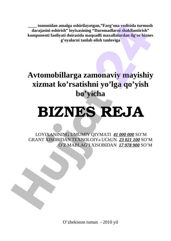 Avtomobillarga zamonaviy xizmat ko’rsatish biznes reja