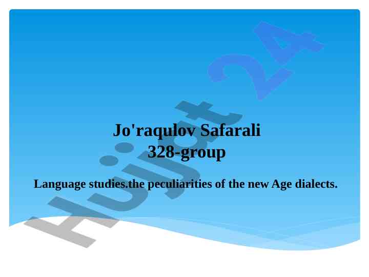 Peculiarities of new age dialects in sociolinguistics