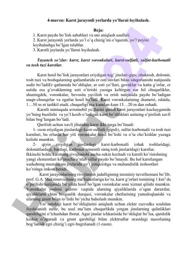Karst jarayonli yerlarda yo’llarni loyihalash