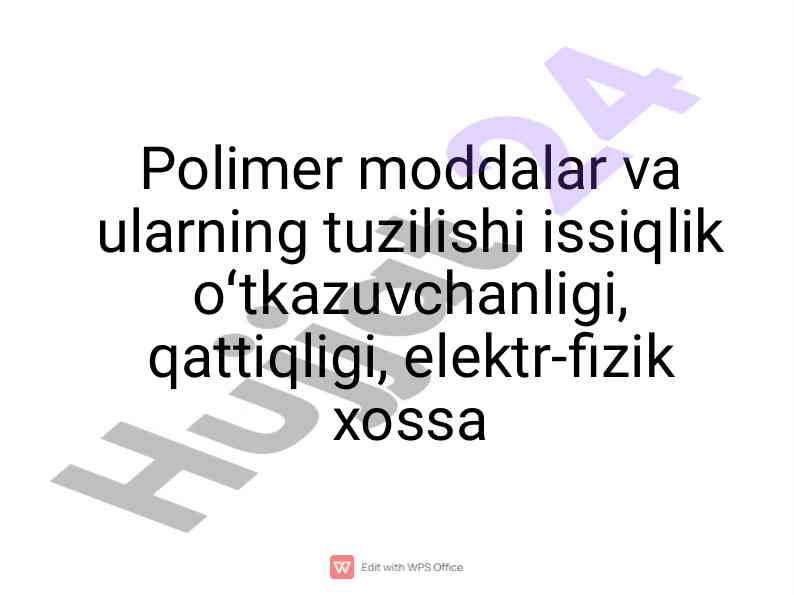 Polimer moddalar va ularning tuzilishi tahlili