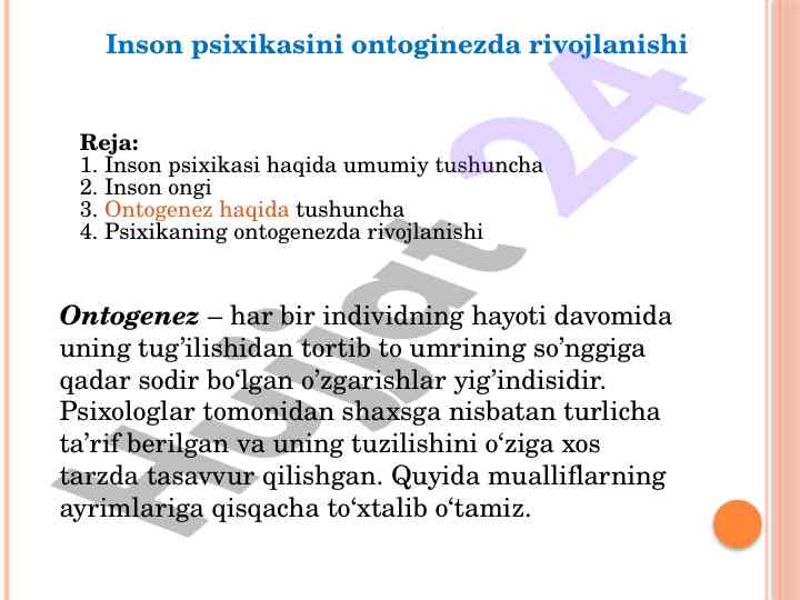 Ontogenez psixikasining rivojlanishi va asosiy bosqichlari
