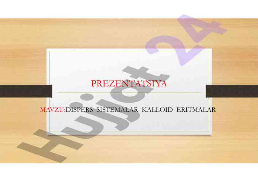 Dispers sistemalar va kolloid eritmalar tahlili