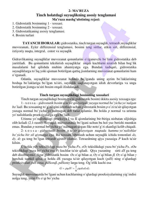 Gidrostatik bosim tushunchalari va asosiy tenglamalari