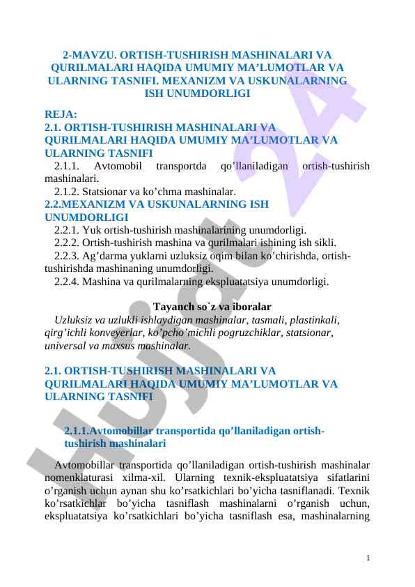Ortish-tushirish mashinalari va qurilmalari haqida