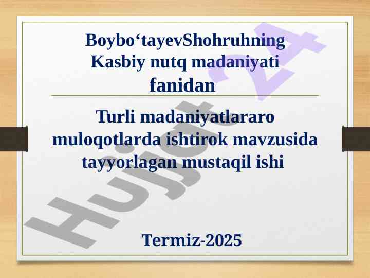 Madaniyatlararo muloqotning ahmiyati va foydalari