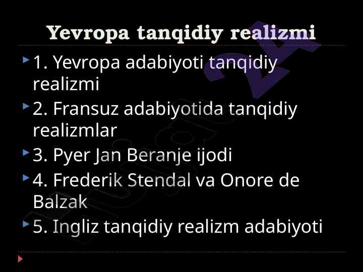 Yevropa tanqidiy realizmi tarixi va asosiy mualliflar