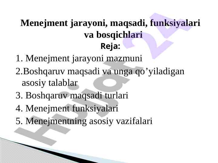 Menejment jarayoni, maqsadi va funksiyalari