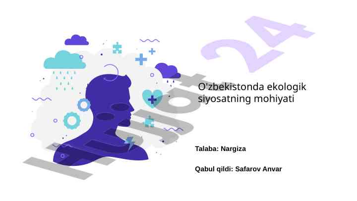 O'zbekistonda ekologik siyosatning mohiyati