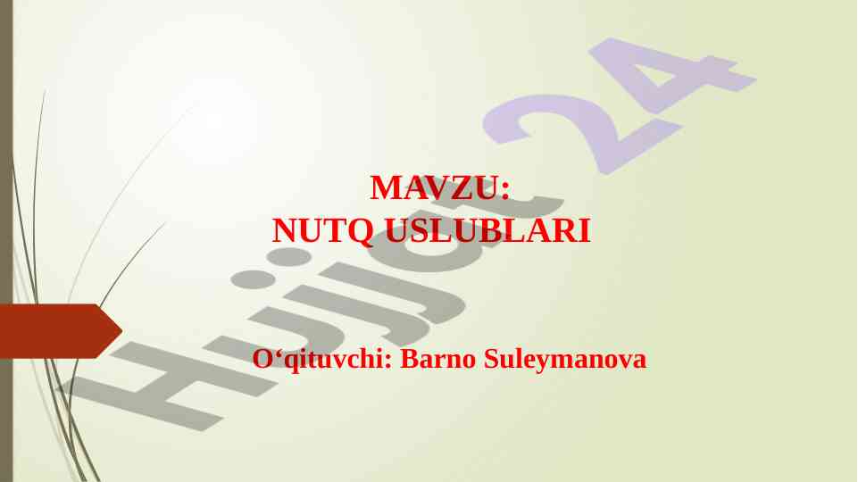 Nutq uslublari haqida ma’lumotlar