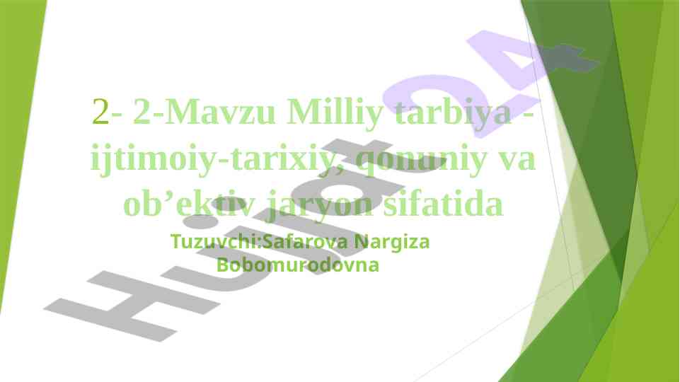 Milliy tarbiya ijtimoiy-tarixiy jarayon sifatida