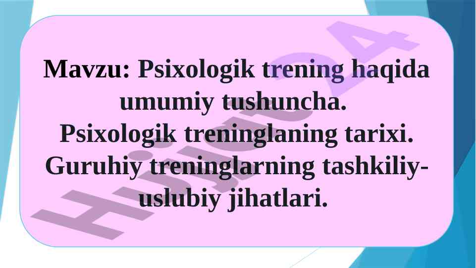 Psixologik trening haqida umumiy tushuncha
