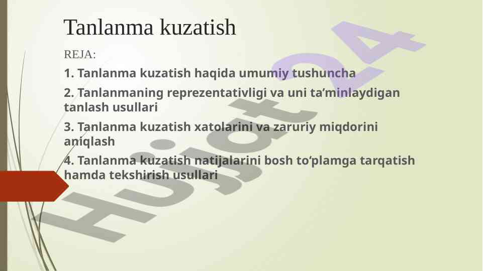 Tanlanma kuzatish usullari va natijalari