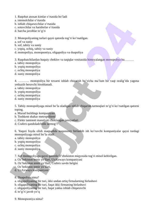 Raqobat va monopoliyaning turlari haqida savollar