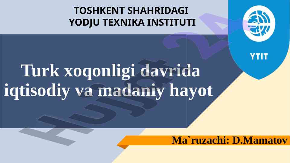 Turk qabilalari davrida iqtisodiy va madaniy hayot