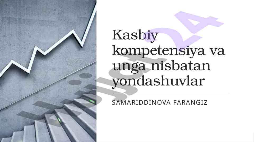 Kasbiy kompetensiya va yondashuvlar tahlili
