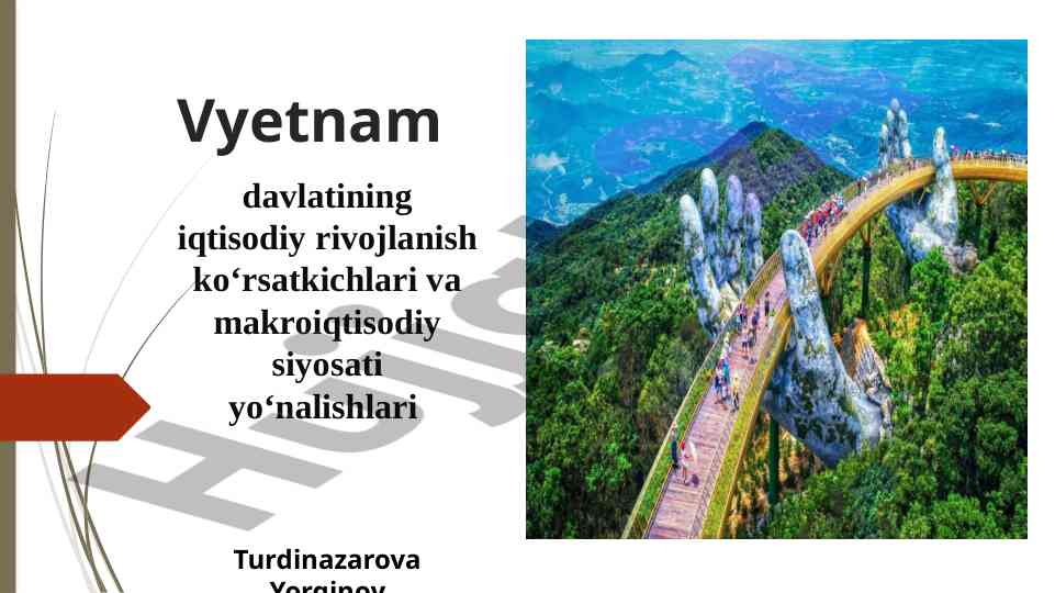Vyetnam iqtisodiyotining rivojlanish ko'rsatkichlari